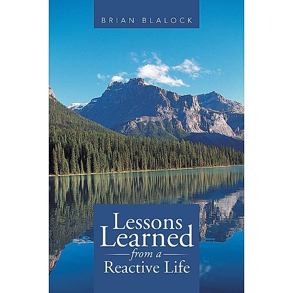 Lessons Learned from a Reactive Life, Brian Blalock