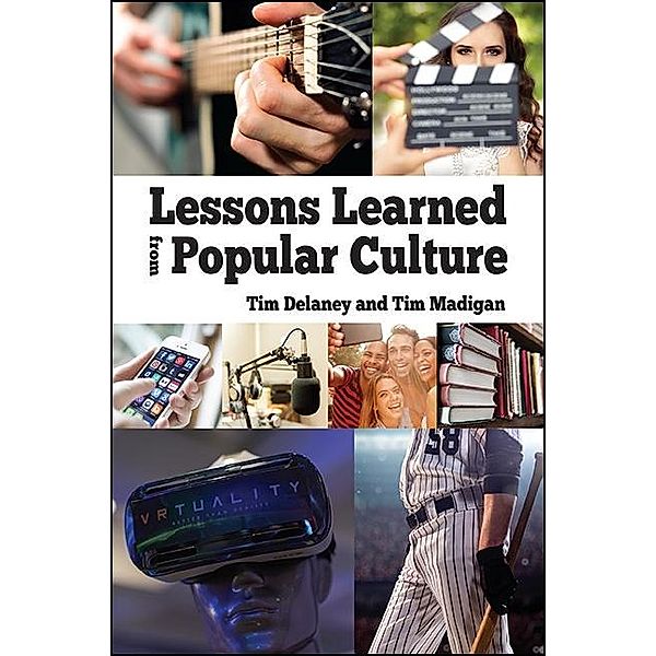 Lessons Learned from Popular Culture, Tim Delaney, Tim Madigan