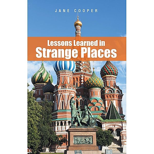 Lessons Learned in Strange Places / Inspiring Voices, Jane Cooper