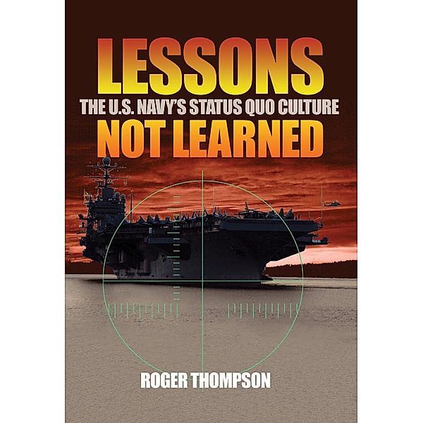 Lessons Not Learned, Roger Thompson