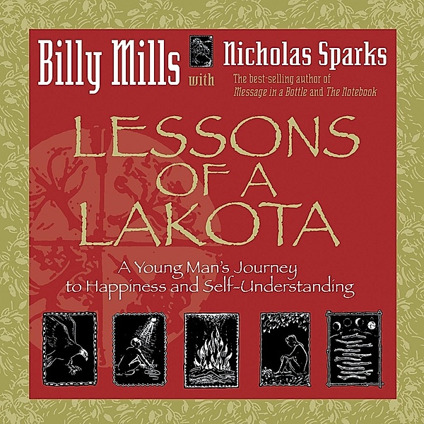 Lessons of a Lakota, Billy Mills