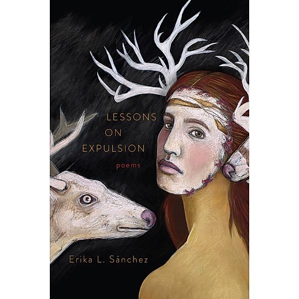 Lessons on Expulsion, Erika L. Sánchez