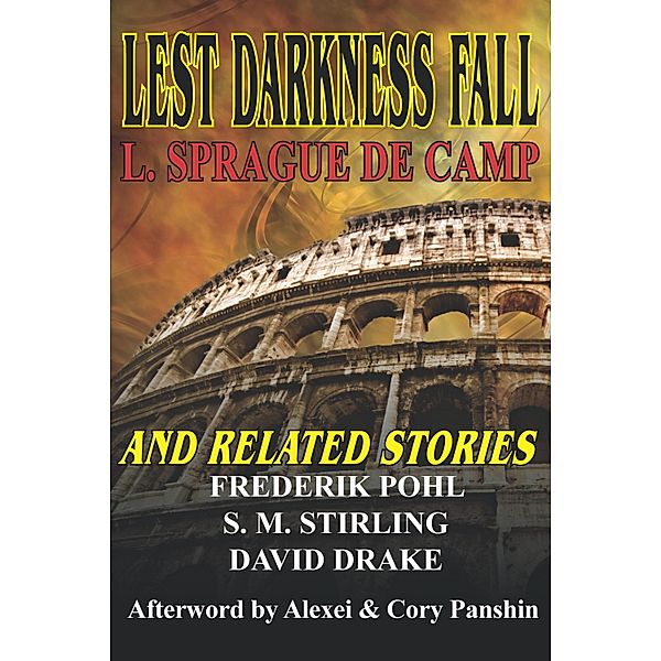 Lest Darkness Fall & Related Stories / Phoenix Pick, L. Sprague De Camp