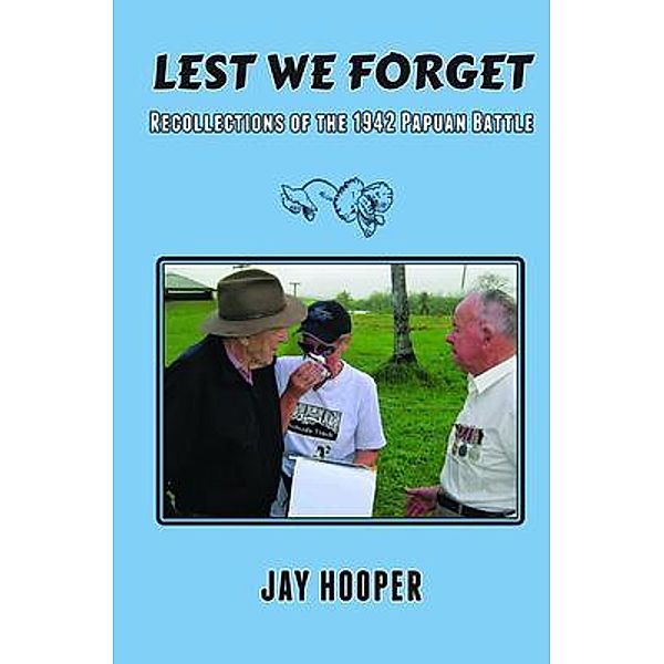 LEST WE FORGET, Jay Hooper
