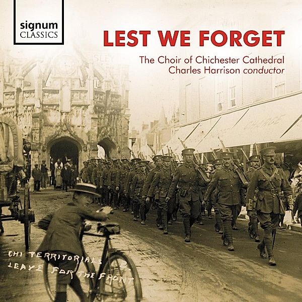 Lest We Forget-Lieder, Charles Harrison, The Choir of Chichester Cathedral