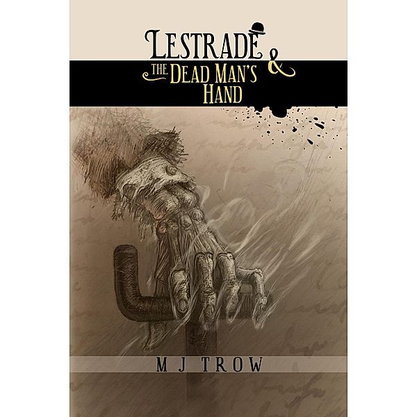 Lestrade and the Dead Man's Hand, M. J. Trow