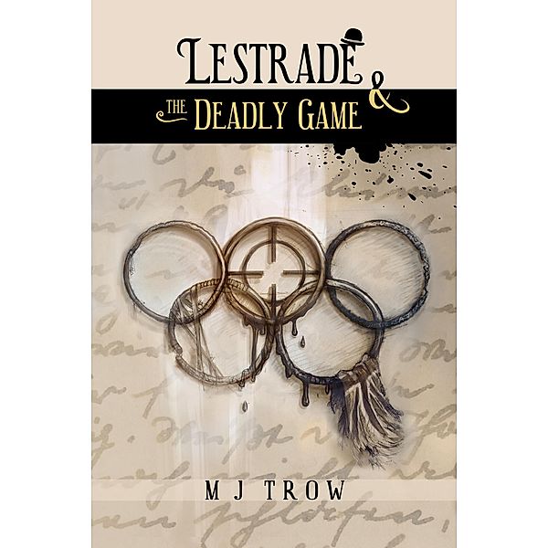 Lestrade and the Deadly Game (Inspector Lestrade, #11) / Inspector Lestrade, M. J. Trow