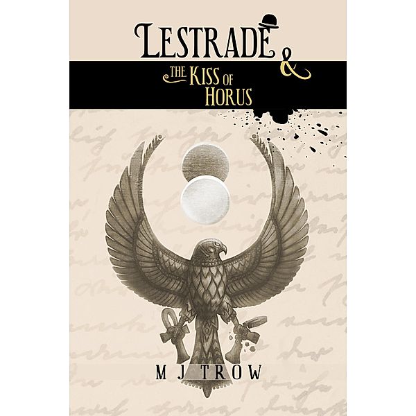 Lestrade and the Kiss of Horus (Inspector Lestrade, #16) / Inspector Lestrade, M. J. Trow
