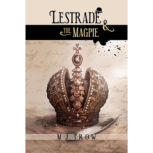 Lestrade and the Magpie (Inspector Lestrade, #15) / Inspector Lestrade, M. J. Trow