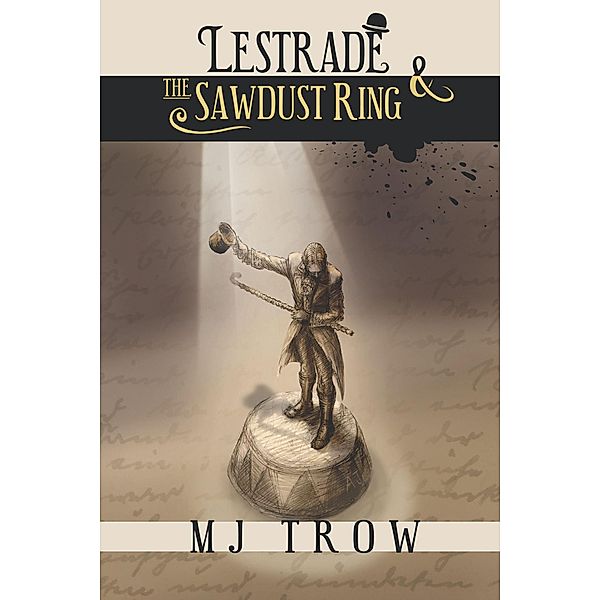 Lestrade and the Sawdust Ring, M. J. Trow