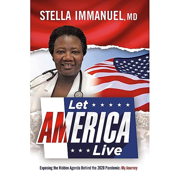 Let  America Live, Stella Immanuel