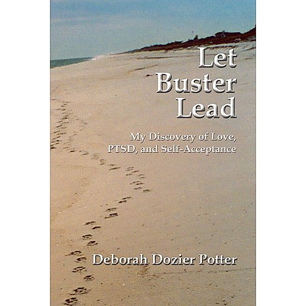 Let Buster Lead, Deborah Dozier Potter