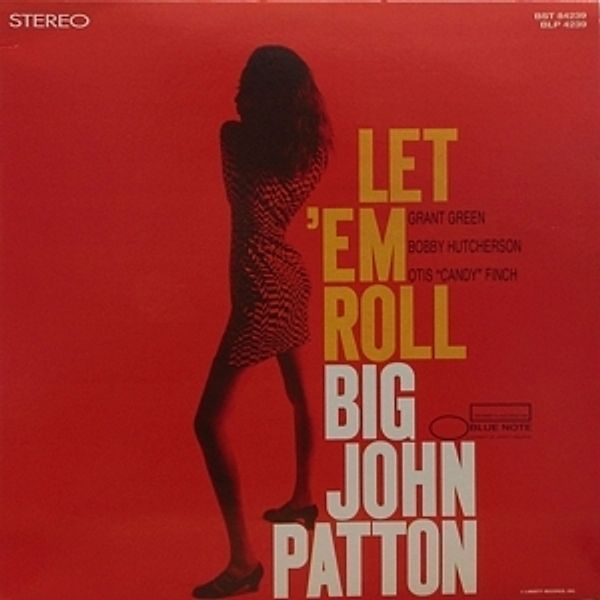 Let 'Em Roll, Big John Patton