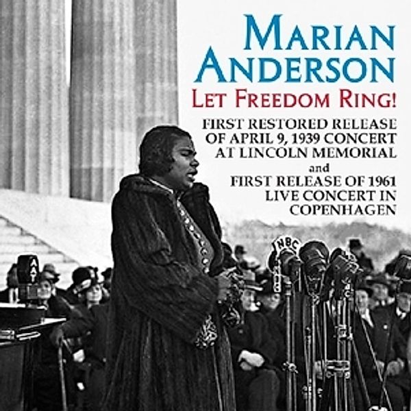 Let Freedom Ring, Marian Anderson