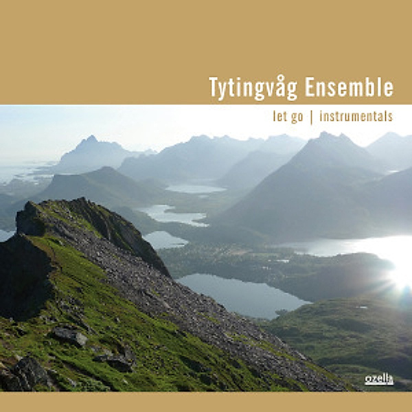 Let Go Instrumentals, Tytingvag Ensemble