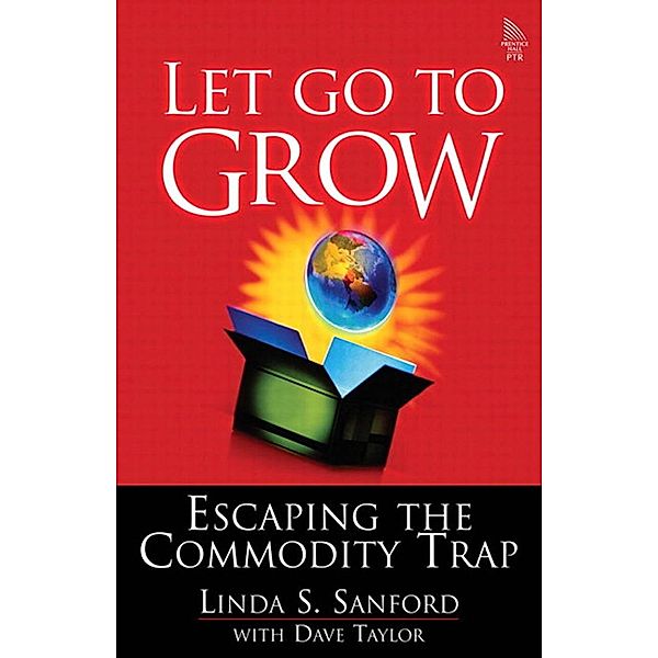 Let Go To Grow, Sanford Linda S., Taylor Dave