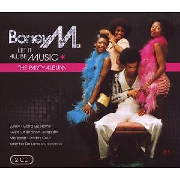 Let it all be music, Boney M.