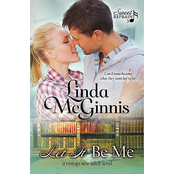 Let It Be Me / Linda McGinnis, Linda McGinnis