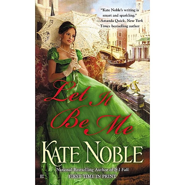 Let it be Me / The Blue Raven Series Bd.5, Kate Noble