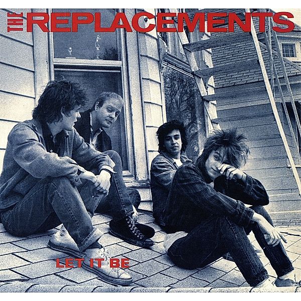 Let It Be (Vinyl), The Replacements