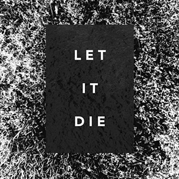 Let It Die (Vinyl), Shakey Hands