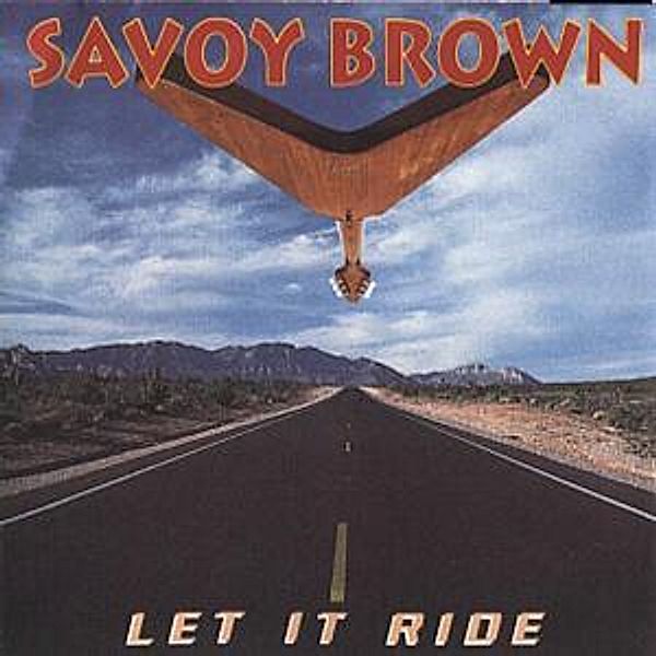 Let It Ride, Savoy Brown