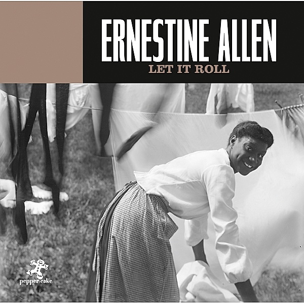 Let It Roll, Ernestine Allen