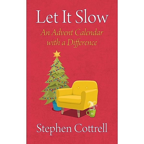 Let It Slow, Stephen Cottrell