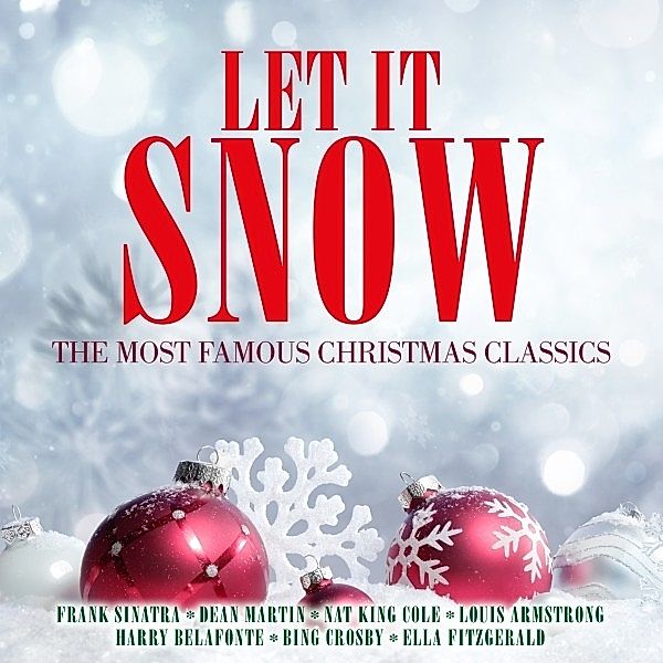 Let It Snow-The Most Famous Christmas Classics, Diverse Interpreten