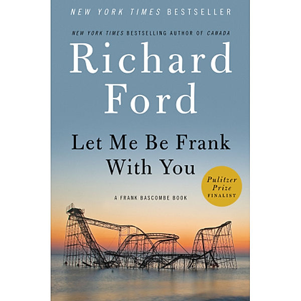 Let Me Be Frank With You, Richard Ford