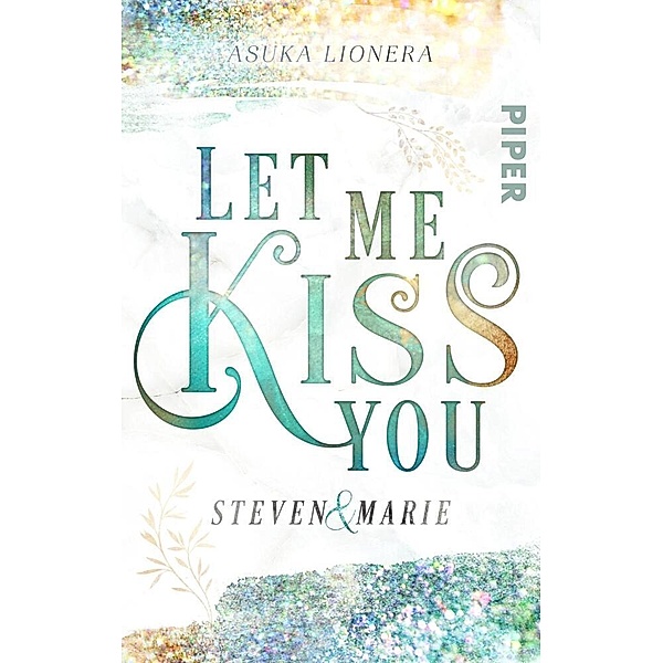 Let me kiss you, Asuka Lionera