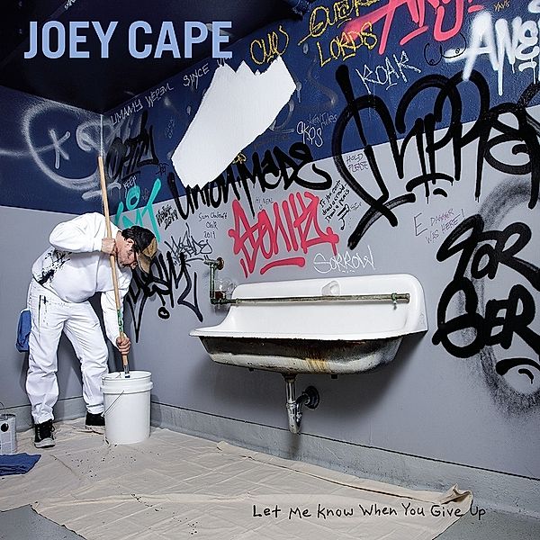 Let Me Know When You Give Up, Joey Cape