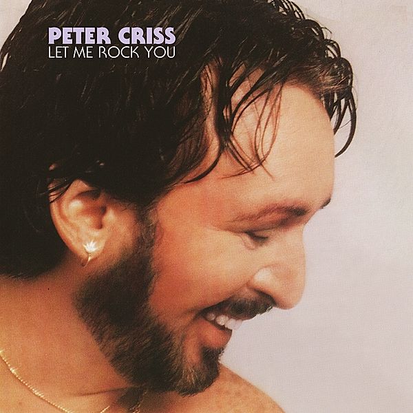 Let Me Rock You, Peter Criss