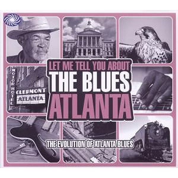 Let Me Tell You About The Blues: Atlanta, Diverse Interpreten