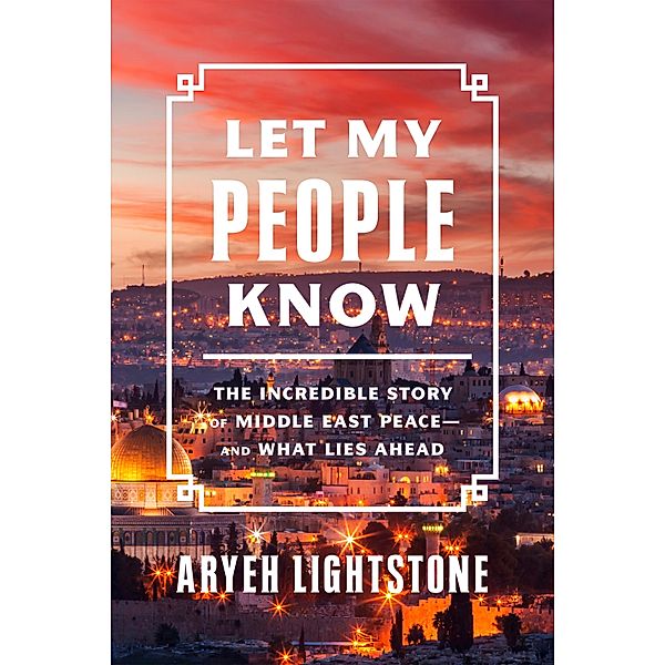 Let My People Know, Aryeh Lightstone