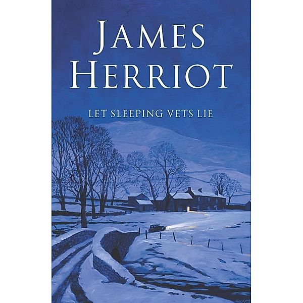 Let Sleeping Vets Lie, James Herriot