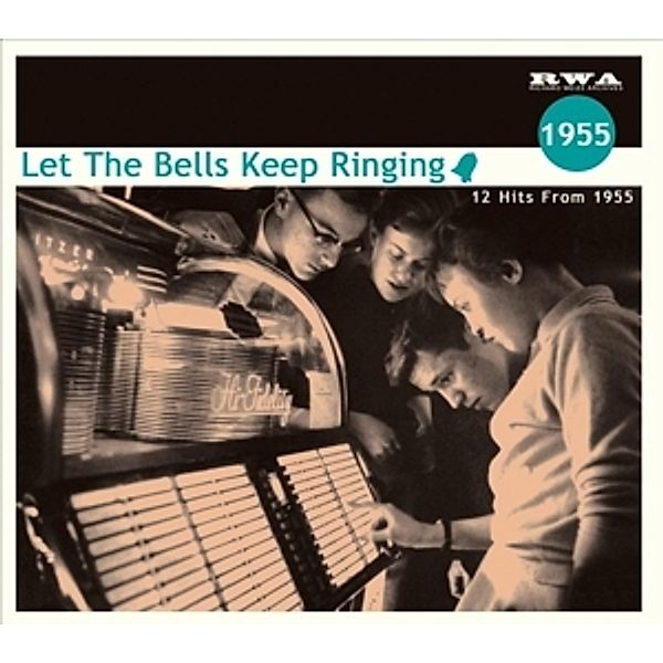 Let The Bells Keep Ringing-12 Hits From 1955, Diverse Interpreten