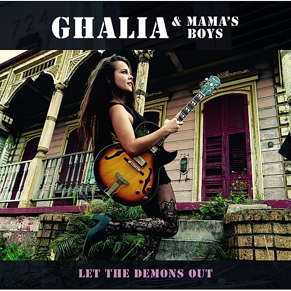 Let The Demons Out, Ghalia & Mama's Boys