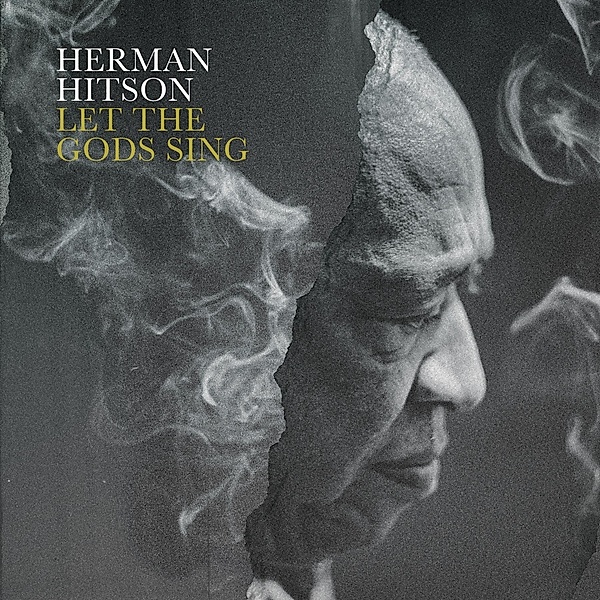 Let The Gods Sing (Vinyl), Herman Hitson