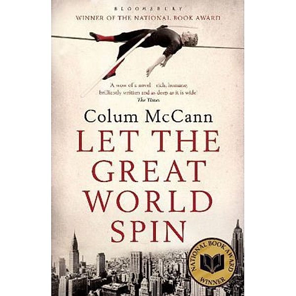 Let the Great World Spin, Colum Mccann