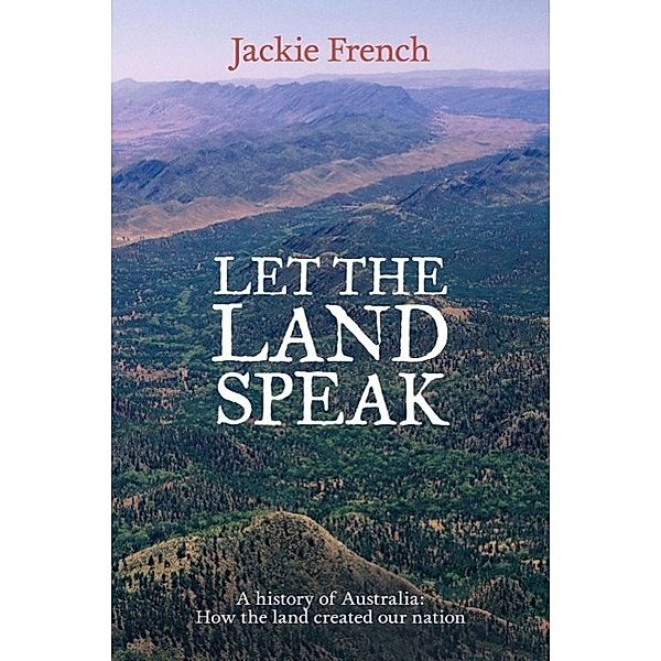 Let the Land Speak, Jackie French