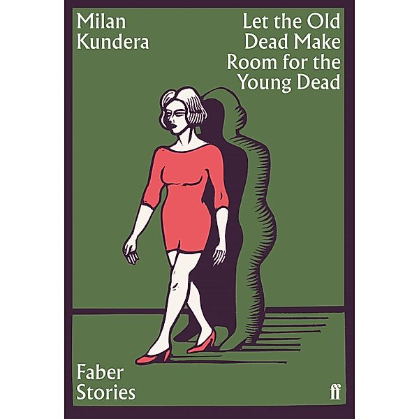 Let the Old Dead Make Room for the Young Dead, Milan Kundera