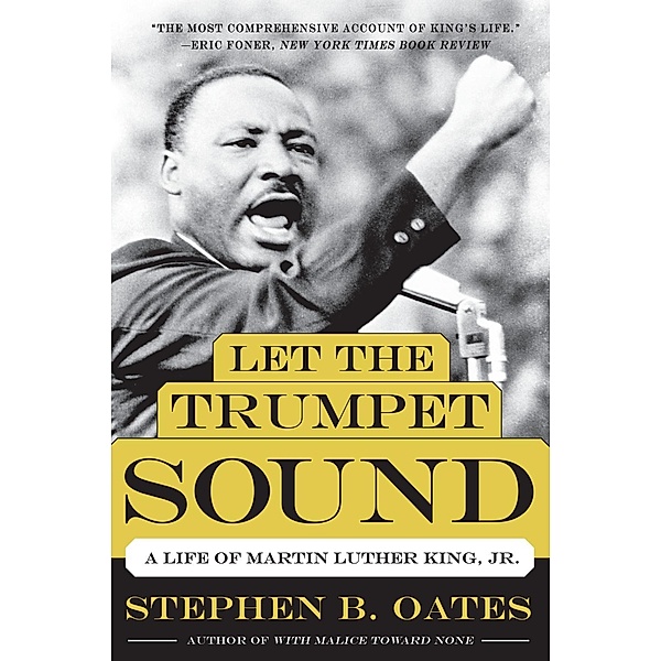 Let the Trumpet Sound, Stephen B. Oates