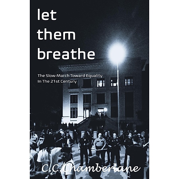 Let Them Breathe (Megan Hernandez) / Megan Hernandez, C. C. Chamberlane