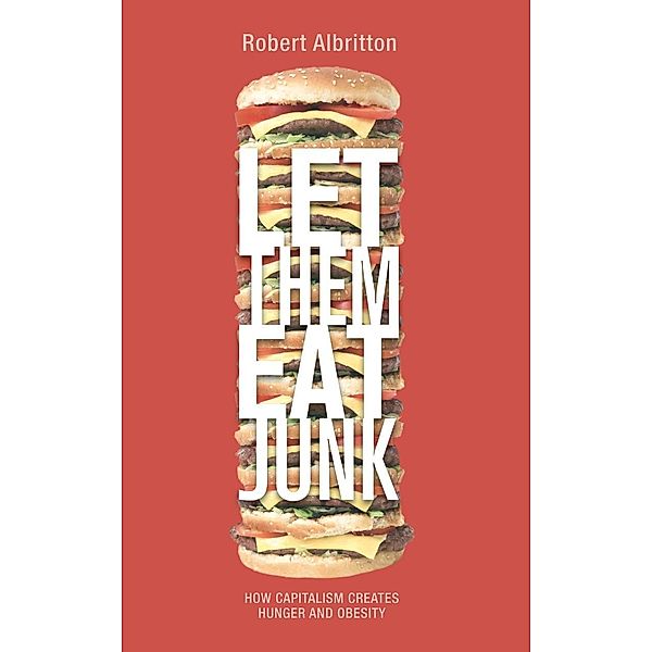 Let Them Eat Junk, Robert Albritton