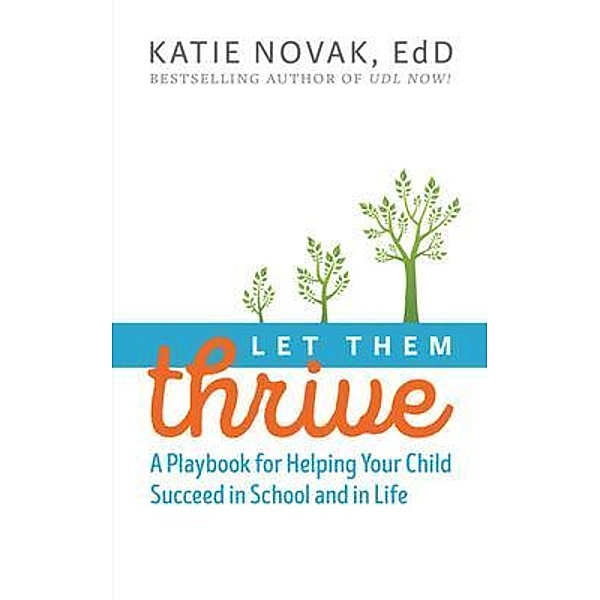 Let Them Thrive, Katie Novak