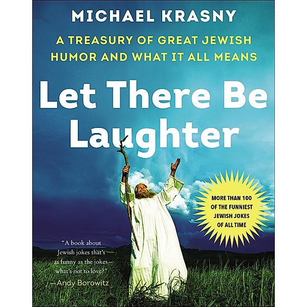 Let There Be Laughter, Michael Krasny