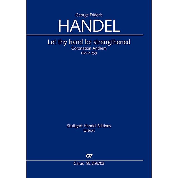 Let thy hand be strengthened. Coronation Anthem II (Klavierauszug), Georg Friedrich Händel