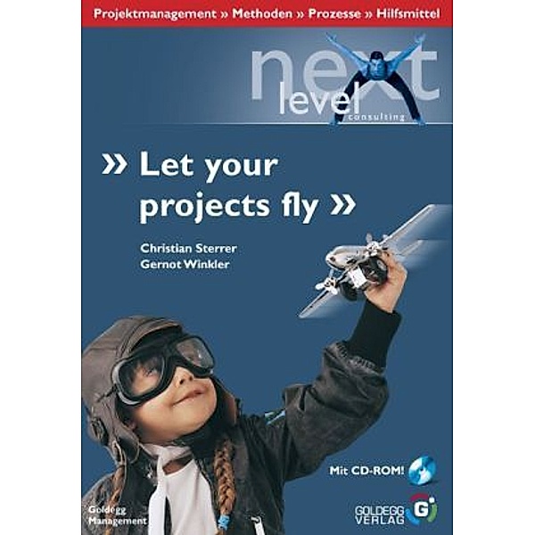 'Let your Projects fly', m. CD-ROM, Christian Sterrer, Gernot Winkler