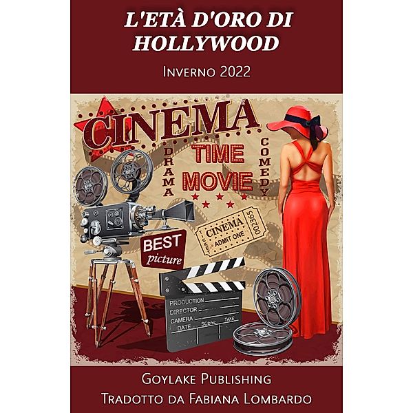 L'Età d'Oro di Hollywood, Goylake Publishing